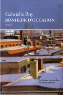 Bonheur d'occasion [nouvelle édition]